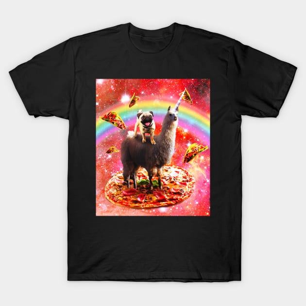 Space Pug Riding Llama Unicorn - Pizza & Taco T-Shirt by Random Galaxy